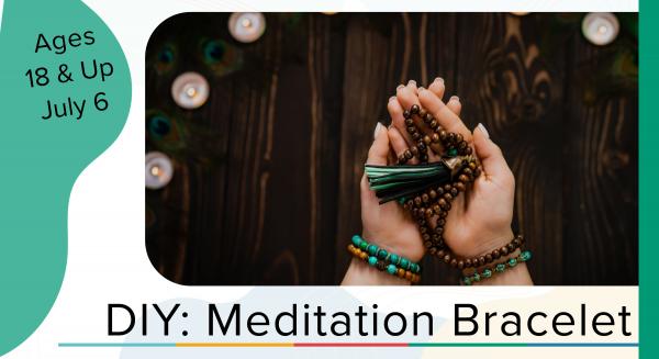 Image for event: DIY Adventures: Meditation Bracelet