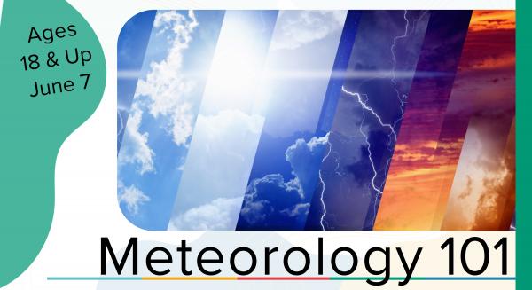 Image for event: Meteorology 101