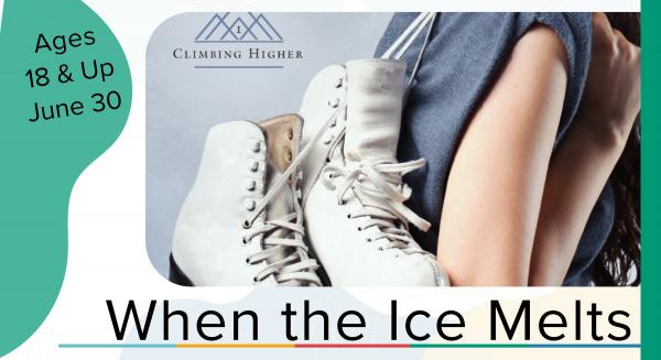Image for event: When the Ice Melts